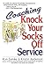 Coaching Knock Your Socks Off Service [Paperback] Zemke, Ron and Anderson, Kristin