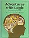 Adventures with Logic: Reproducible Activities for Grades 57 Mark Schoenfield and Jeannette Rosenblatt