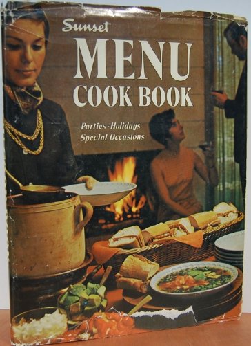 Sunset Menu Cook Book (Parties * Holidays * Special Occasions) used book depot