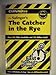 CliffsNotes on Salinger's The Catcher in the Rye (Cliffsnotes Literature Guides)