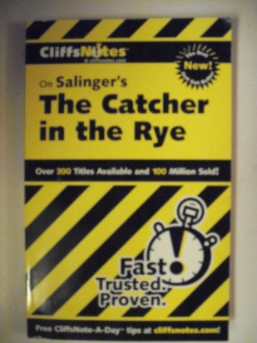 CliffsNotes on Salinger's The Catcher in the Rye (Cliffsnotes Literature Guides)