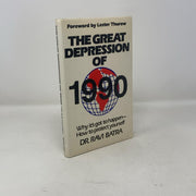 The Great Depression of 1990: Why it's got to happen---How to protect yourself used book depot