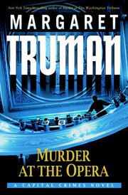 Murder at the Opera: A Capital Crimes Novel used book depot