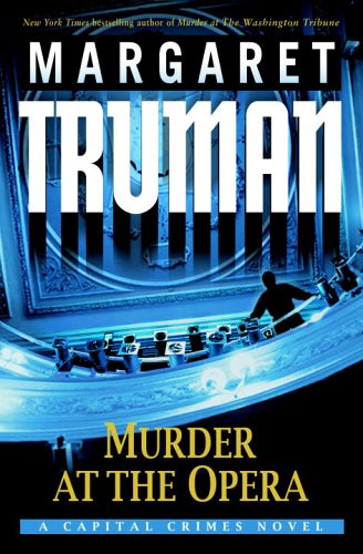 Murder at the Opera: A Capital Crimes Novel used book depot