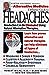 Alternative Medicine Definitive Guide to Headaches Alternative Medicine Definative Guide Goldberg, Burton