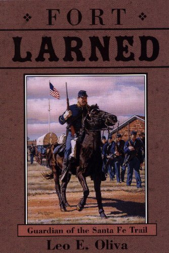 Fort Larned: Guardian of the Santa Fe Trail used book depot