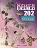 Collecting Costume Jewelry 202: The Basics of Dating Jewelry 19351980, Identification and Value Guide Carroll, Julia C