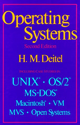 Operating Systems 2nd Edition Deitel