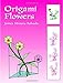 Origami Flowers Dover Origami Papercraft [Paperback] James Minoru Sakoda