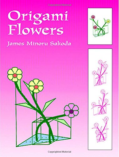 Origami Flowers Dover Origami Papercraft [Paperback] James Minoru Sakoda