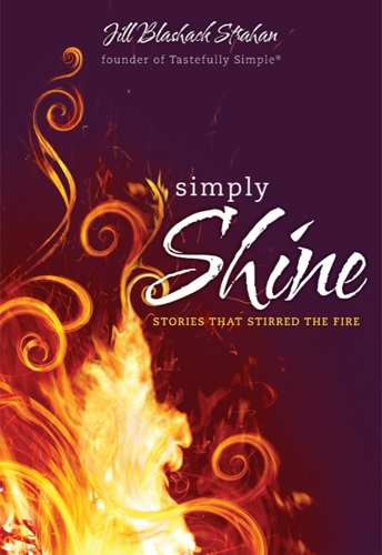 Simply Shine: Stories That Stirred The Fire used book depot