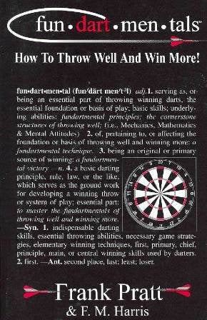 Fundartmentals: How to Throw Well and Win More Pratt, Frank