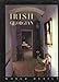 Irish Georgian World Design Ypma, Herbert J M; Stoeltie, Barbara and Stoeltie, Rene