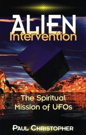 Alien Intervention: The Spiritual Mission of Ufos used book depot