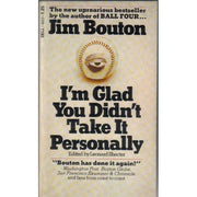 I'M GLAD YOU DIDN'T TAKE IT PERSONALLY used book depot