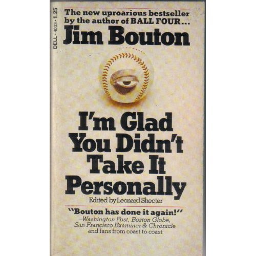 I'M GLAD YOU DIDN'T TAKE IT PERSONALLY used book depot