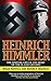 Heinrich Himmler: The Sinister Life of the Head of the SS and Gestapo [Paperback] Manvell, Roger and Fraenkel, Heinrich