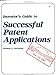 Inventors Guide to Successful Patent Applications DeForest, Thomas E