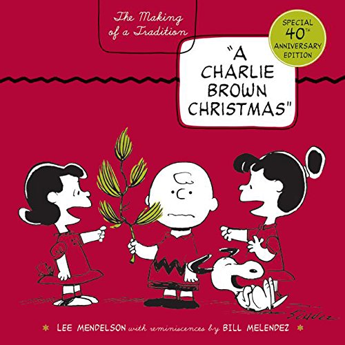 A Charlie Brown Christmas [Paperback] Lee Mendelson