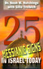 25 Messianic Signs in Israel Today [Paperback] Hutchings, N W and Treibich, Gilla