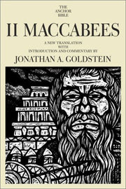 II Maccabees (The Anchor Bible, Vol. 41A) used book depot