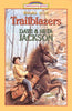 Attack in the Rye GrassTrial by PoisonThe Betrayers FortuneFlight of the Fugitives Abandoned on the Wild Frontier Trailblazer Books 1115 Jackson, Dave and Jackson, Neta