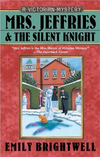 Mrs Jeffries and the Silent Knight Brightwell, Emily