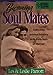 Becoming Soul Mates: Cultivating Spiritual Intimacy in the Early Years of Marriage [Hardcover] Les Parrott and Leslie Parrott