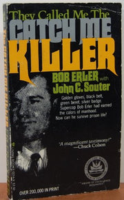 They Called Me the Catch Me Killer used book depot
