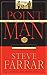 Point Man: How a Man Can Lead His Family Farrar, Steve