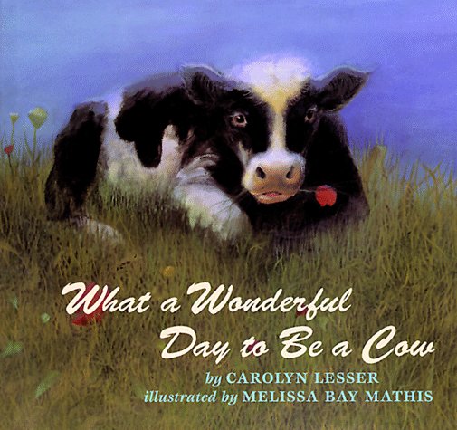 What a Wonderful Day to Be a Cow used book depot
