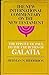 The Epistle of Paul to the Churches of Galatia: The English Text, with Introduction, Exposition and Notes The New International Commentary on the New Testament Herman N Ridderbos and Henry Zylstra