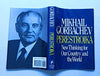 Perestroika: New Thinking for Our Country and the World
