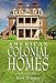 American Colonial Homes: A Pictorial History Burdick, John