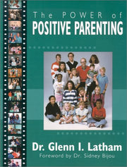 Power of Positive Parenting: A Wonderful Way to Raise Children used book depot