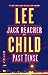 Past Tense: A Jack Reacher Novel [Hardcover] Child, Lee