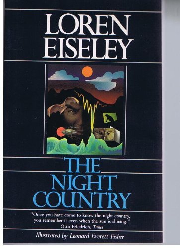 The Night Country by Loren Eiseley (1987-08-31) used book depot