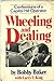 Wheeling and dealing: Confessions of a Capitol Hill operator Bobby Baker and Larry L King