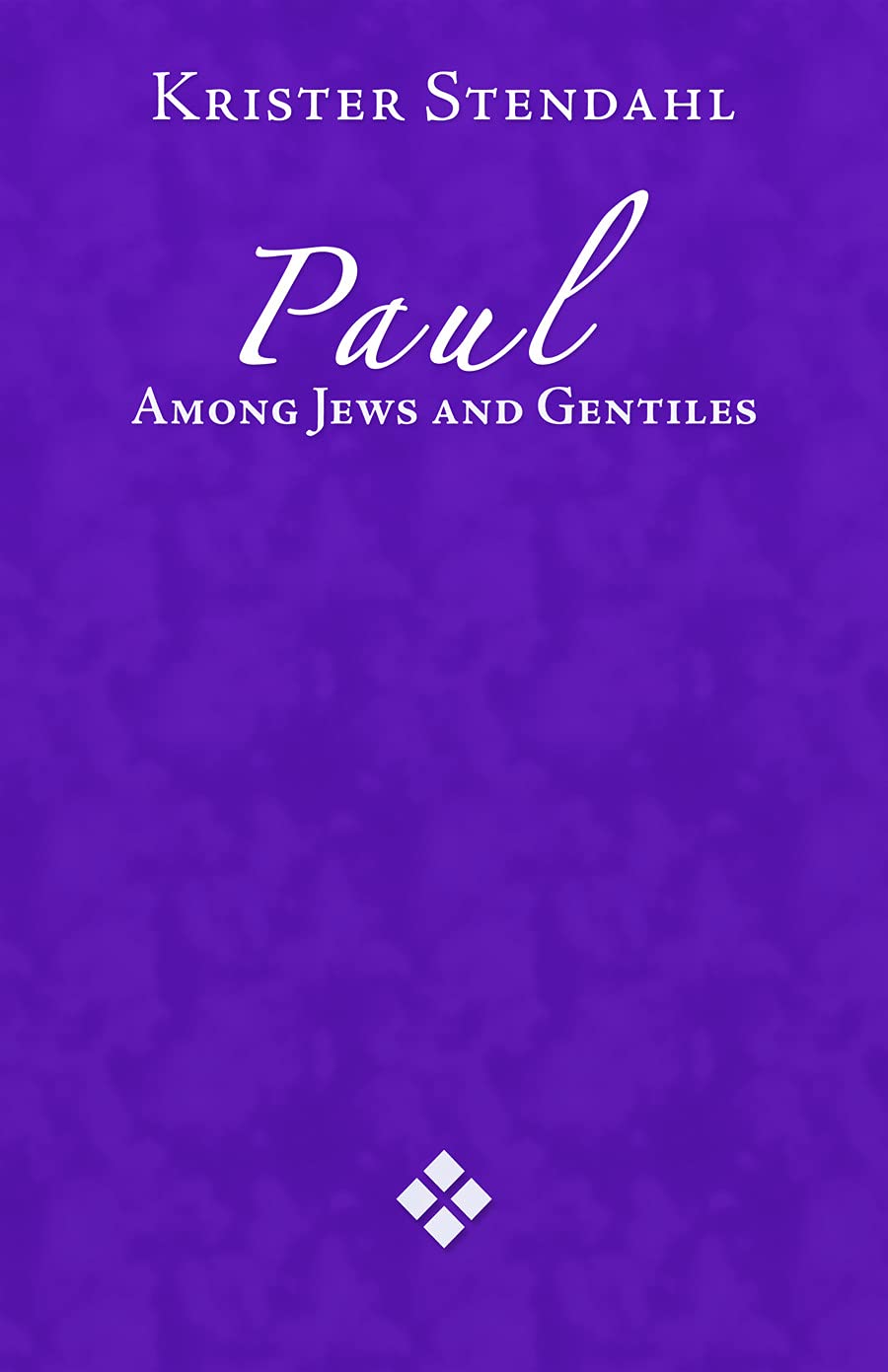Paul Among Jews and Gentiles and Other Essays used book depot