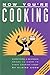 Now Youre Cooking: Everything a Beginner Needs to Know to Start Cooking Today Correct Dimensions Corn, Elaine and McClain, Daniel