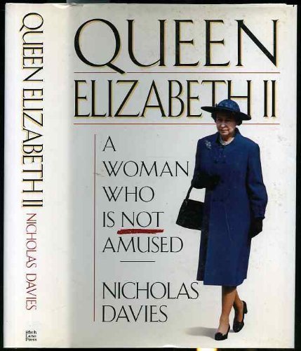 Queen Elizabeth II: A Woman Who Is Not Amused used book depot