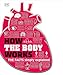 How the Body Works: The Facts Simply Explained (DK How Stuff Works)