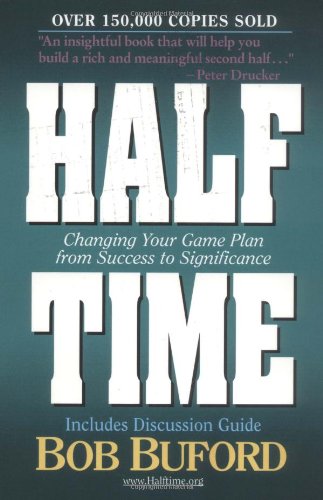 Halftime: Changing Your Game Plan from Success to Significance used book depot