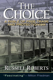 Choice, The: A Fable of Free Trade and Protection used book depot
