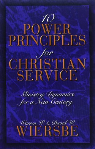 Ten Power Principles for Christian Service: Ministry Dynamics for a New Century used book depot