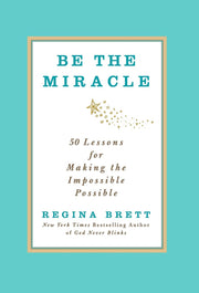 Be the Miracle: 50 Lessons for Making the Impossible Possible used book depot