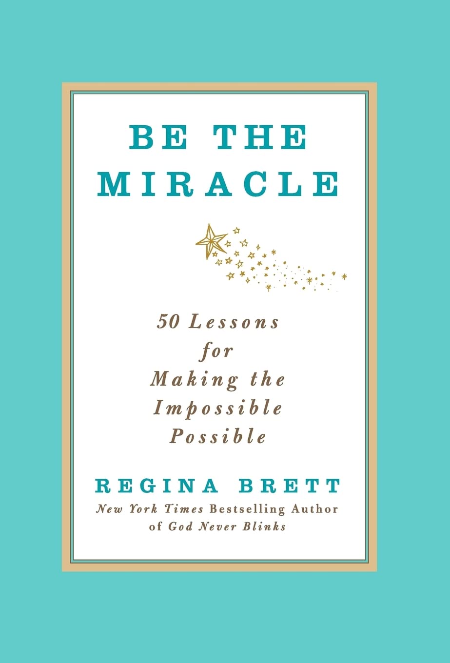 Be the Miracle: 50 Lessons for Making the Impossible Possible used book depot