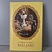 A Collectors Guide to Ball Jars [Hardcover] William F Brantley; David H Harris and Edmund F Ball