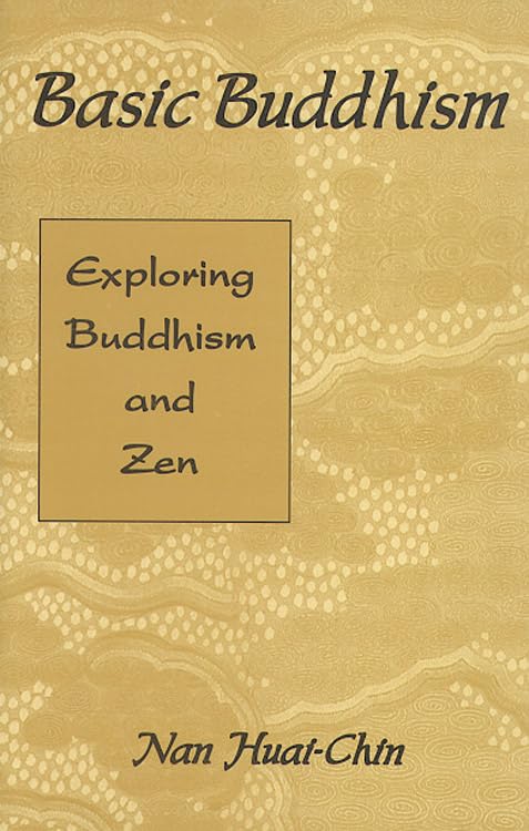 Basic Buddhism: Exploring Buddhism and Zen used book depot