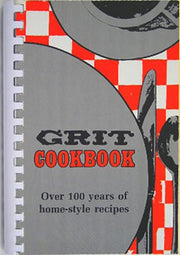 Grit Cookbook - Over 100 Years Of Home-style Recipes, 1984 Revised Edition of Tried And True Grit Recipes used book depot